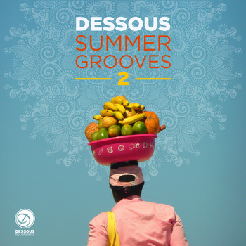 Various Artists - Dessous Summer Grooves 2
