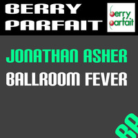 Jonathan Asher - Ballroom Fever