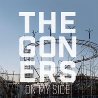 The Goners - On My Side