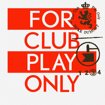 Duke Dumont - For Club Play Only, Pt. 3