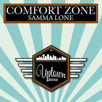 Samma Lone - Comfort Zone