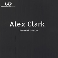 Alex Clark - Surreal Dream