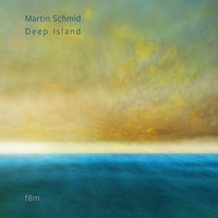 Martin Schmid - Deep Island