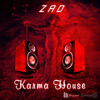 Zad - Karma House