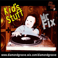 Mr Fix - Kids Stuff