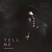 Vida - Tell Me