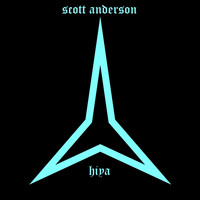 Scott Anderson - Hiya