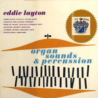Eddie Layton - Organ Sounds and Percussion