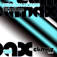Dragon Hoang - Evermore