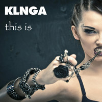 KLNGA - This Is