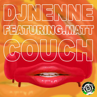 DJ Nenne feat. Mat & Matt - Couch