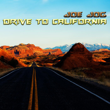 Joe Jog - Drive to California