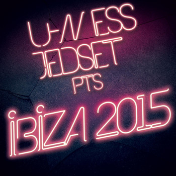 Various Artists - U-Ness & Jedset Pts Ibiza 2015