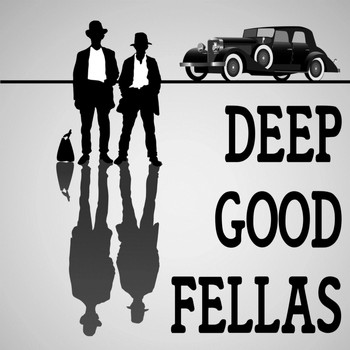 Various Artists - Deep Good Fellas