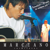 Marciano - Inimitável (Ao Vivo)