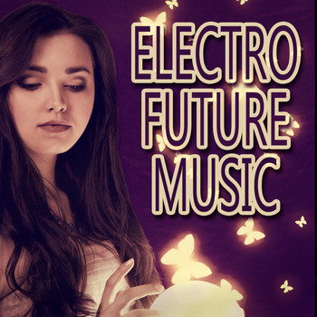 Various Artists - Electro Future Music