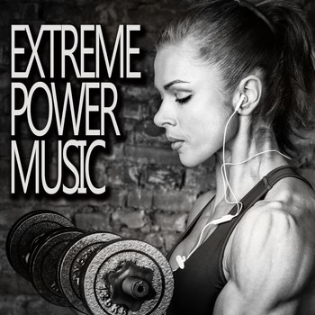 Various Artists - Extreme Power Music