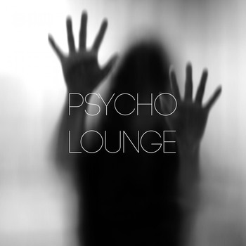 Various Artists - Psycho Lounge