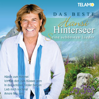 Hansi Hinterseer - Das Beste - Seine schönsten Lieder