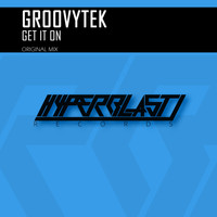 GROOVYTEK - Get It On
