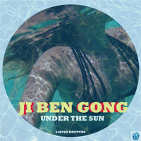 Ji Ben Gong - Under The Sun Ep