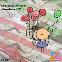 Holbrook & SkyKeeper - Singularity EP