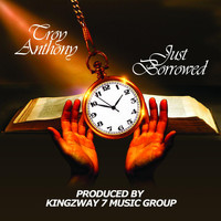 Troy Anthony - Just Borrowed