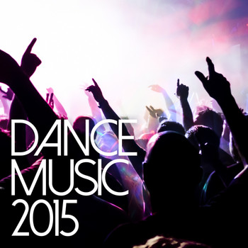 Various Artists - Dance Music 2015
