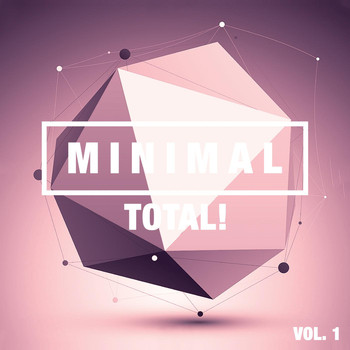 Various Artists - Minimal Total! Vol. 1