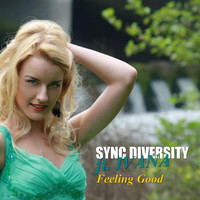 Sync Diversity feat. Ivana - Feeling Good
