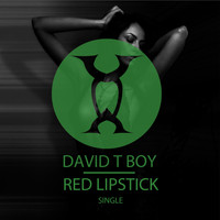 David T Boy - Red Lipstick