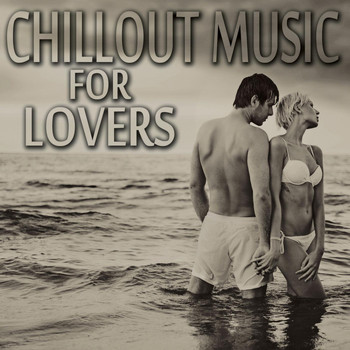 Various Artists - Chillout Music for Lovers