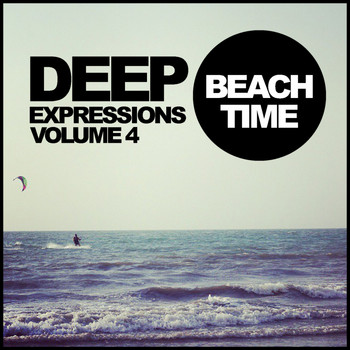 Various Artists - Deep Expressions, Vol. 4: Beach Time