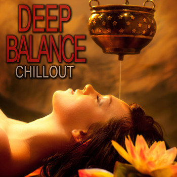 Various Artists - Deep Balance Chillout