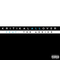 Kritikal - All Over
