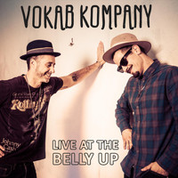 Vokab Kompany - Live at the Belly Up
