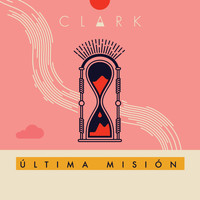 Clark - Última Misión