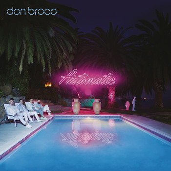 Don Broco - Automatic (Explicit)
