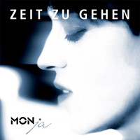Monja - Zeit zu gehen