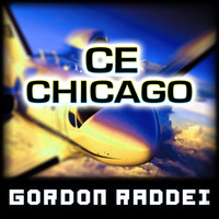 Gordon Raddei - Ce Chicago