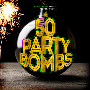 Various Artists - 50 Party Bombs