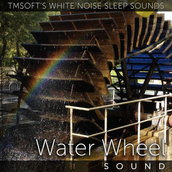 Tmsoft's White Noise Sleep Sounds - Water Wheel Sound
