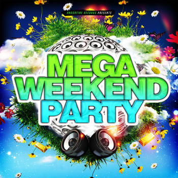 Various Artists - Mega Weekend Party