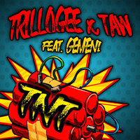 Trillogee & Taw feat. Gemeni - Tnt