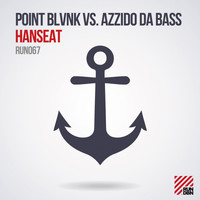 Point Blvnk & Azzido da Bass - Hanseat