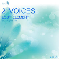 2 Voices - Lost Element