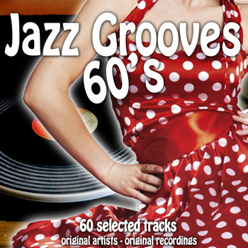 Various Artists - Jazz Grooves 60's (60 Selected Tracks)
