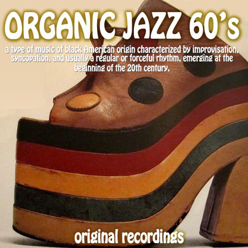 Various Artists - Organic Jazz 60's (Original Recordings)