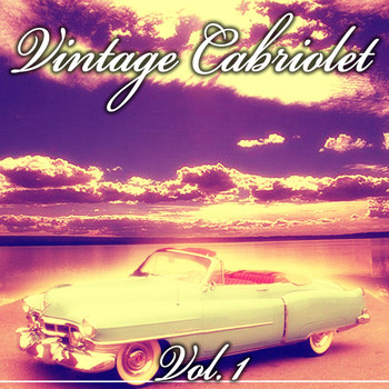 Various Artists - Vintage Cabriolet, Vol. 1