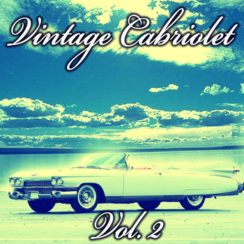 Various Artists - Vintage Cabriolet, Vol. 2